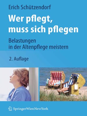 cover image of Wer pflegt, muss sich pflegen